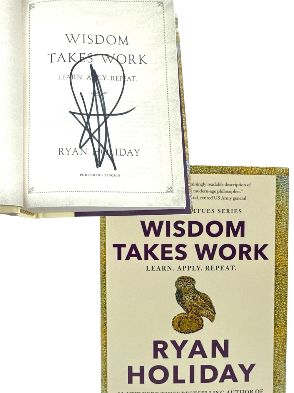Ryan Holiday Wisdom Takes Work Signed 1st Printing Hardcover NYT Bestseller